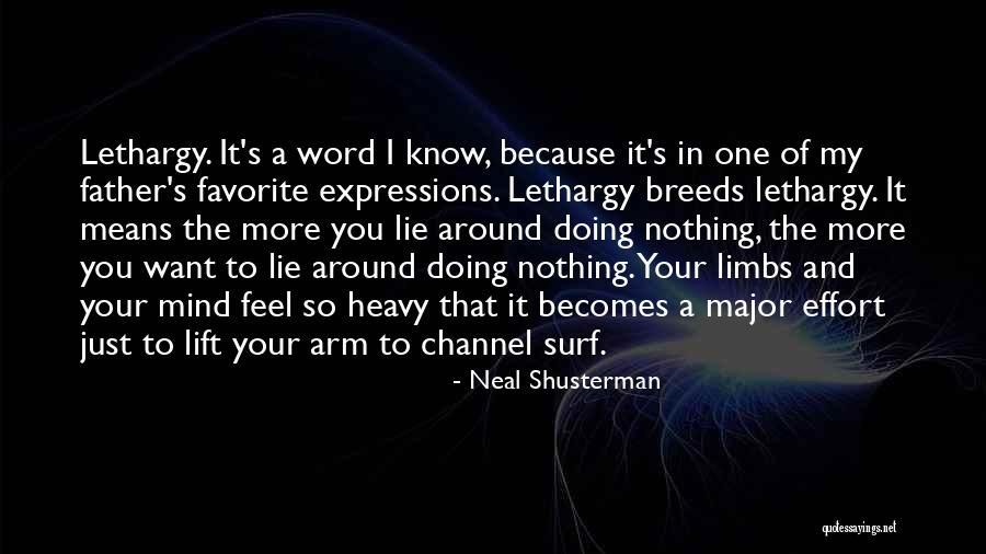 Your Lie Quotes By Neal Shusterman Your Lie Quotes By Neal Shusterman