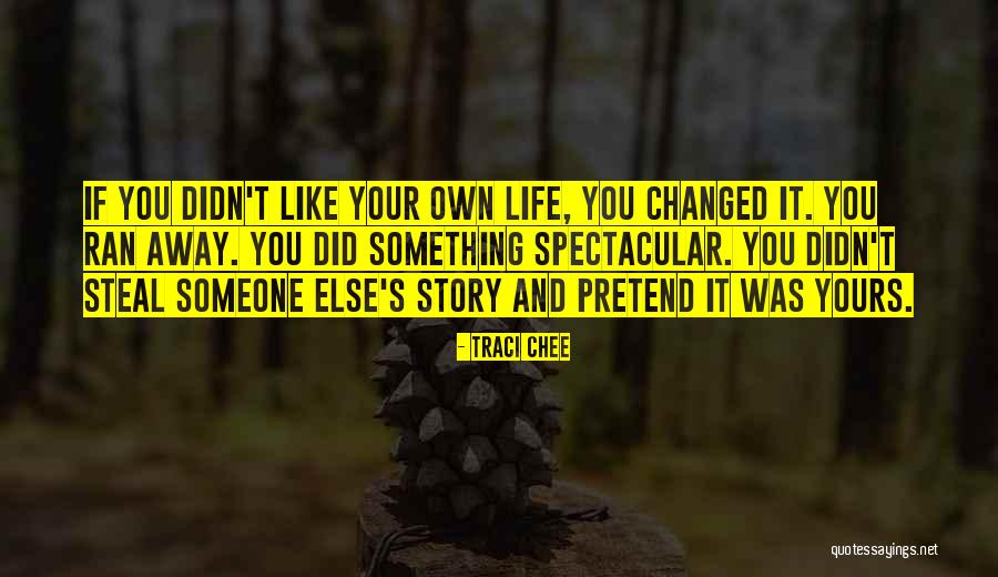 Your Lie Quotes By Traci Chee Your Lie Quotes By Traci Chee