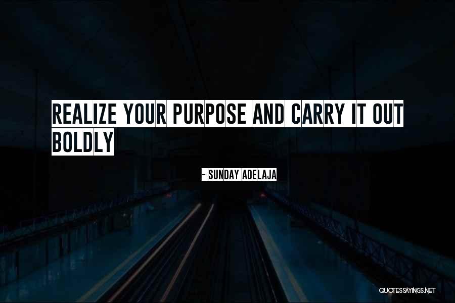 Your Life Calling Quotes By Sunday Adelaja Your Life Calling Quotes By Sunday Adelaja