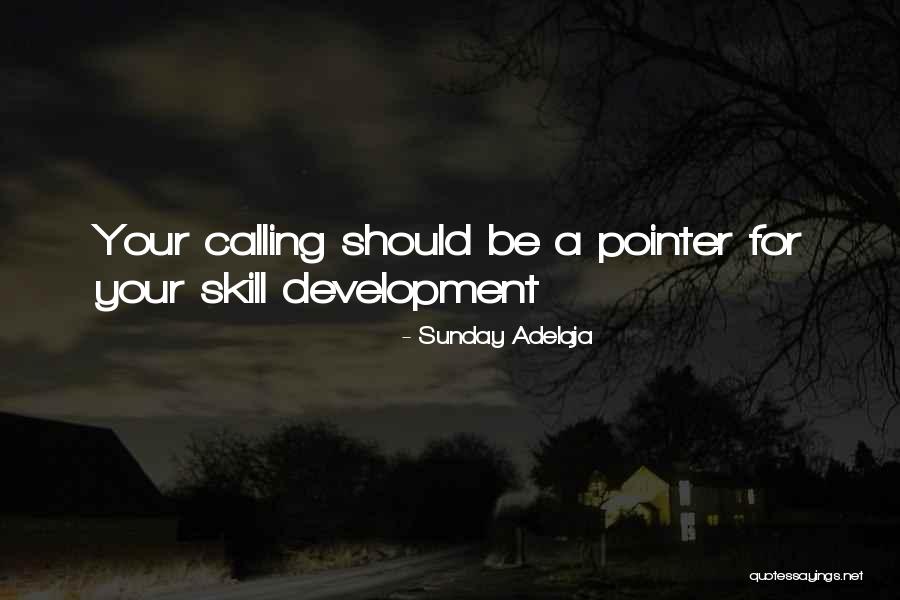 Your Life Calling Quotes By Sunday Adelaja Your Life Calling Quotes By Sunday Adelaja