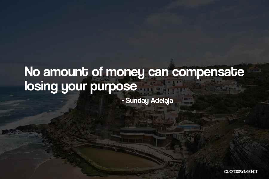 Your Life Calling Quotes By Sunday Adelaja Your Life Calling Quotes By Sunday Adelaja