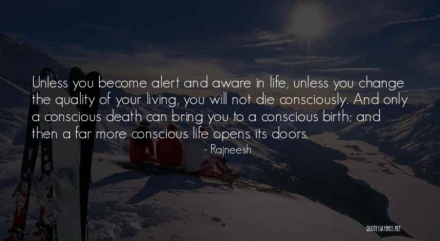 Your Life Can Change Quotes By Rajneesh