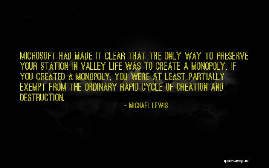 Your Life Cycle Quotes By Michael Lewis Your Life Cycle Quotes By Michael Lewis