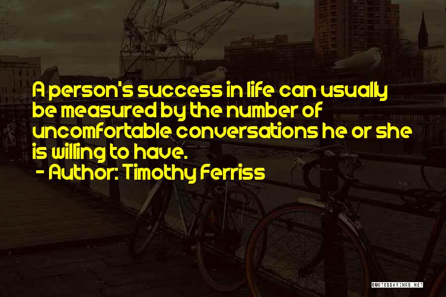 Your Life Is Measured By Quotes By Timothy Ferriss