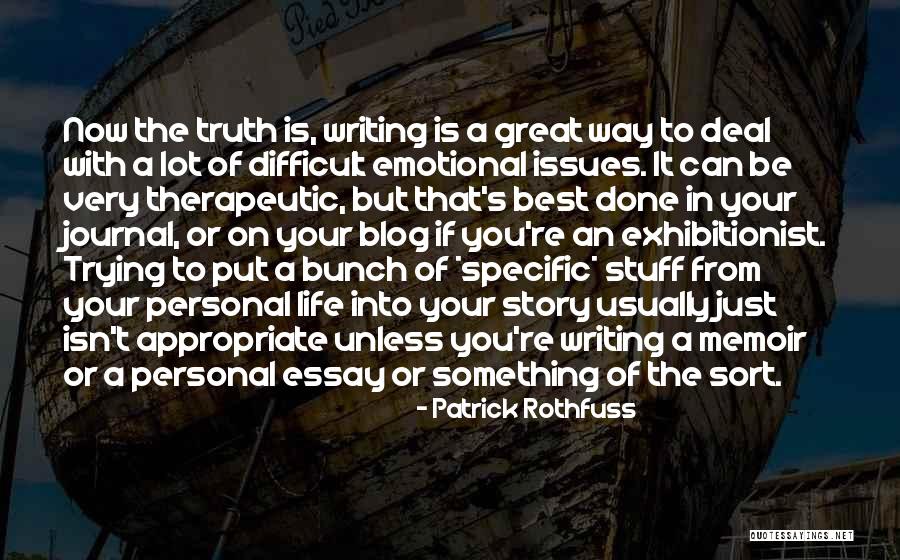 Your Life Is Now Quotes By Patrick Rothfuss Your Life Is Now Quotes By Patrick Rothfuss