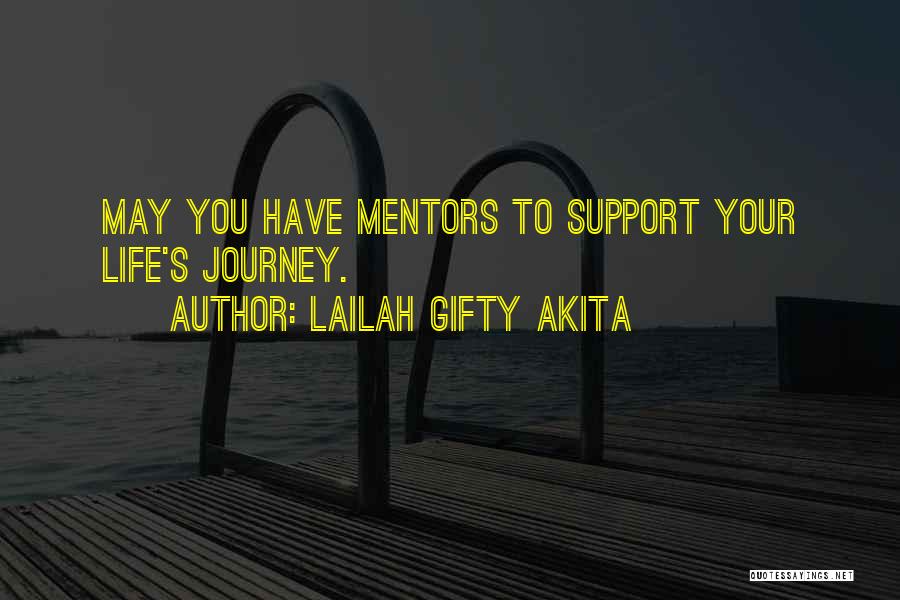 Your Life Journey Quotes By Lailah Gifty Akita