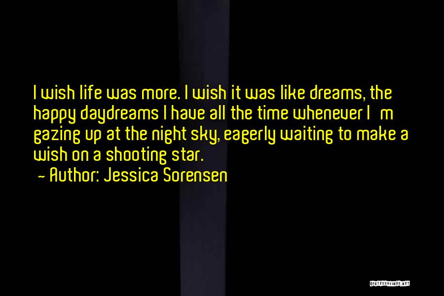 Your Like A Shooting Star Quotes By Jessica Sorensen