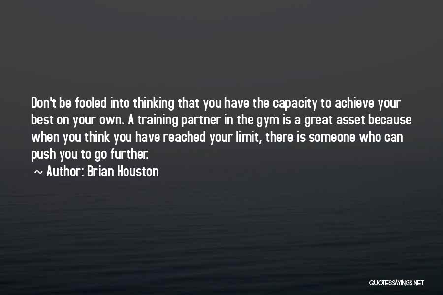 Your Limits Quotes By Brian Houston