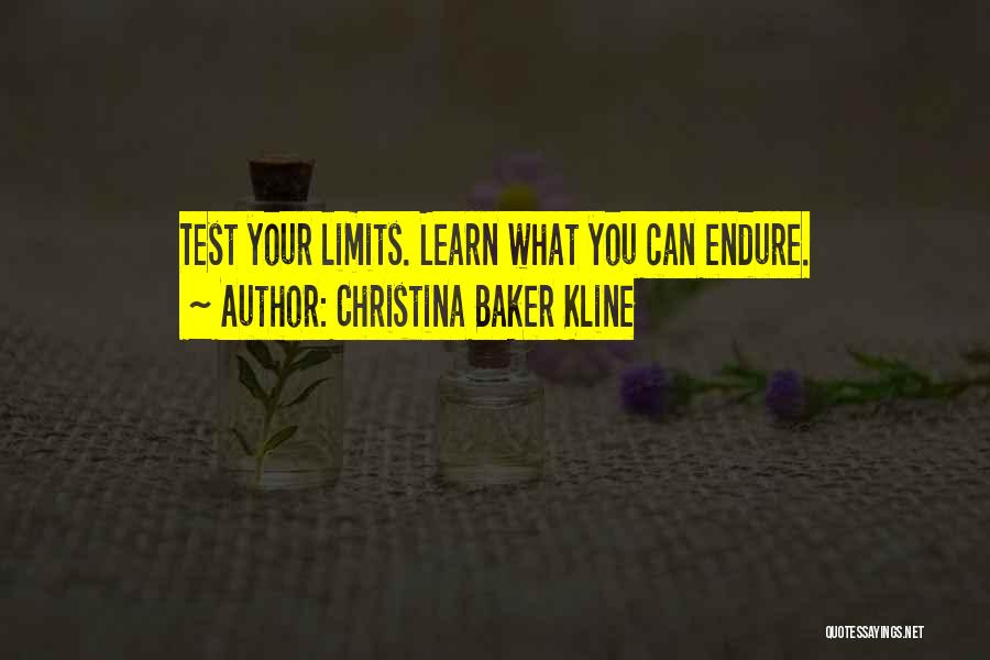 Your Limits Quotes By Christina Baker Kline