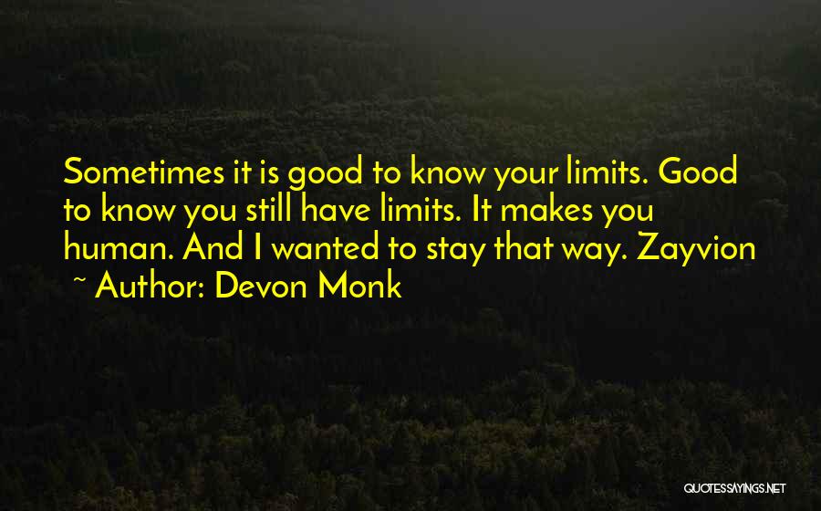 Your Limits Quotes By Devon Monk