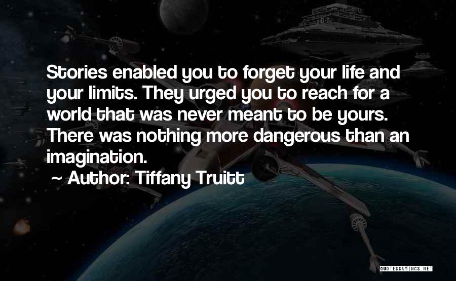 Your Limits Quotes By Tiffany Truitt