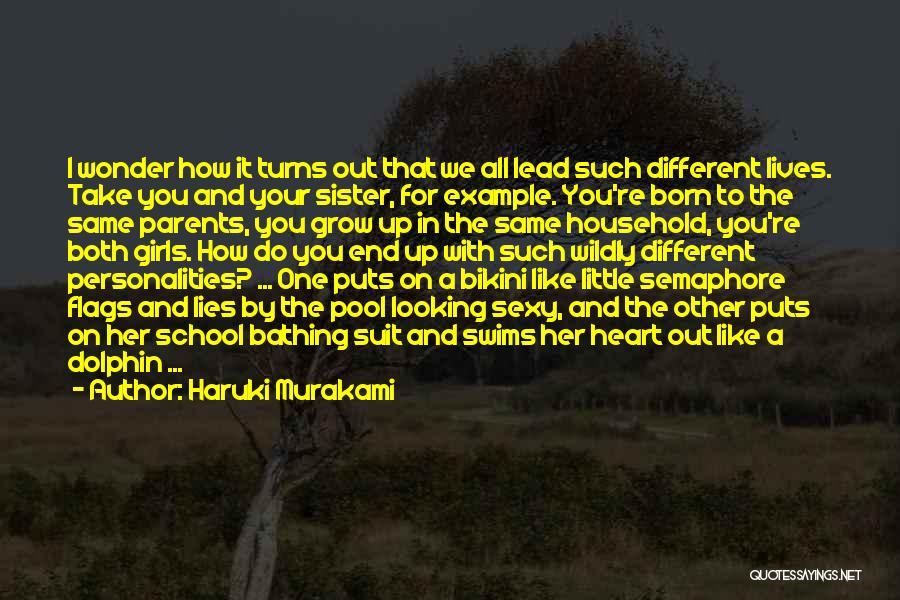 Your Little Sister Quotes By Haruki Murakami