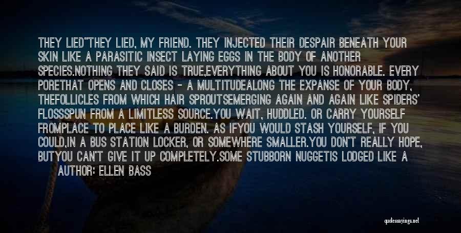 Your Locker Quotes By Ellen Bass