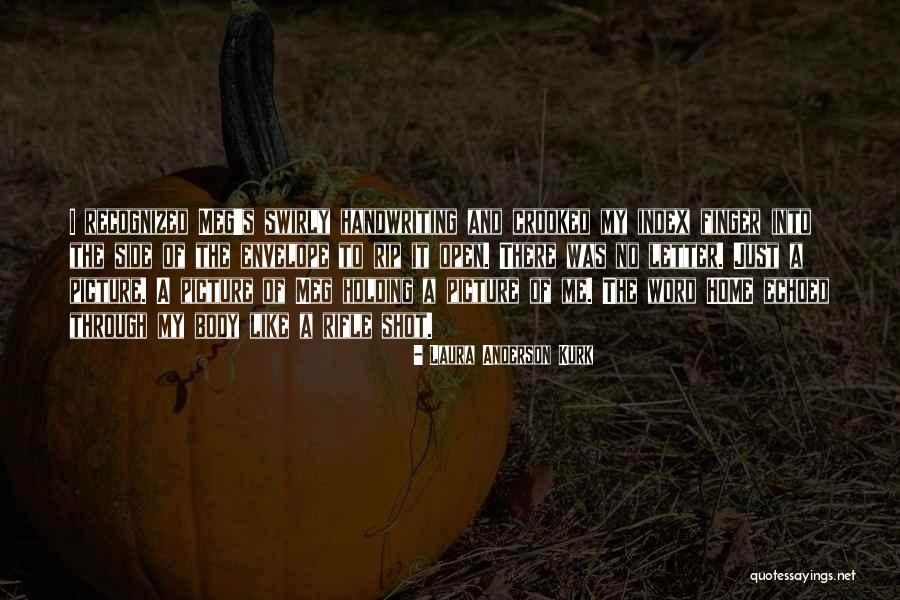 Your Long Distance Relationship Quotes By Laura Anderson Kurk Your Long Distance Relationship Quotes By Laura Anderson Kurk