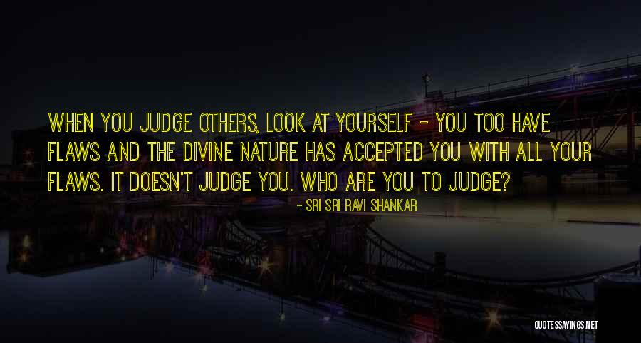 Your Looks Quotes By Sri Sri Ravi Shankar