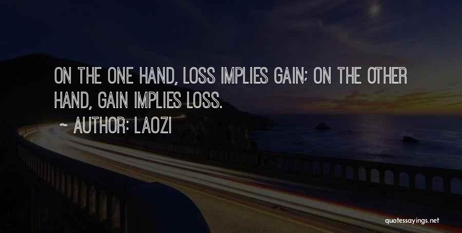 Your Loss My Gain Quotes By Laozi