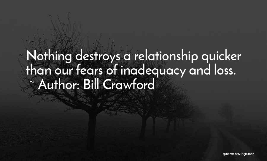 Your Loss Relationship Quotes By Bill Crawford