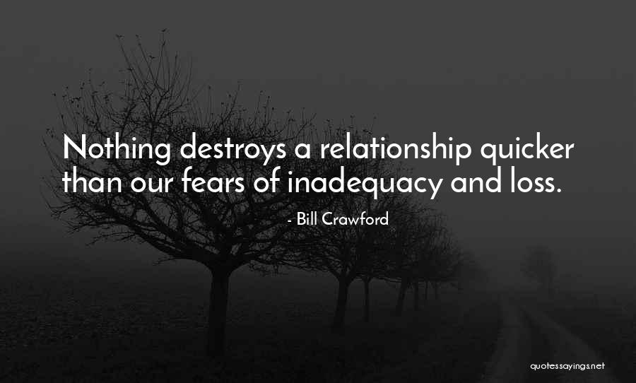 Your Loss Relationship Quotes By Bill Crawford