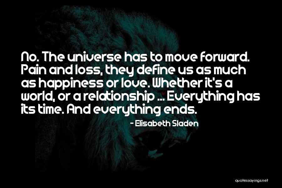 Your Loss Relationship Quotes By Elisabeth Sladen