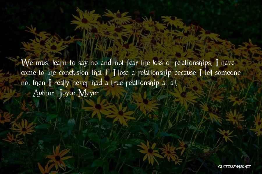 Your Loss Relationship Quotes By Joyce Meyer
