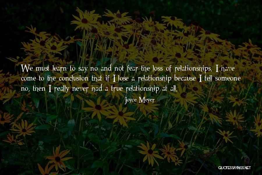 Your Loss Relationship Quotes By Joyce Meyer