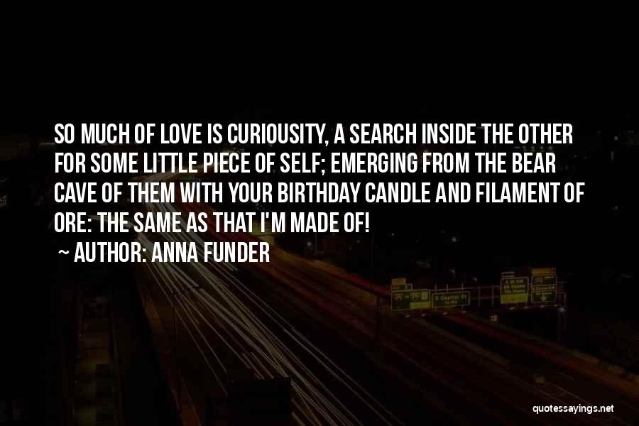 Your Love Birthday Quotes By Anna Funder