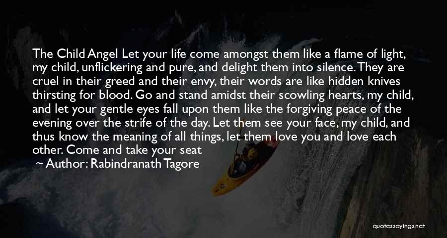 Your Love For A Child Quotes By Rabindranath Tagore
