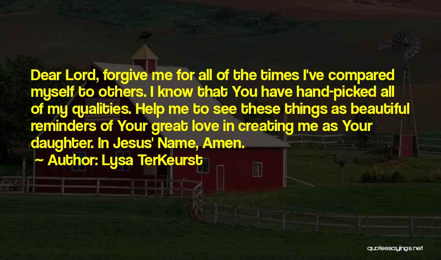 Your Love For Your Daughter Quotes By Lysa TerKeurst