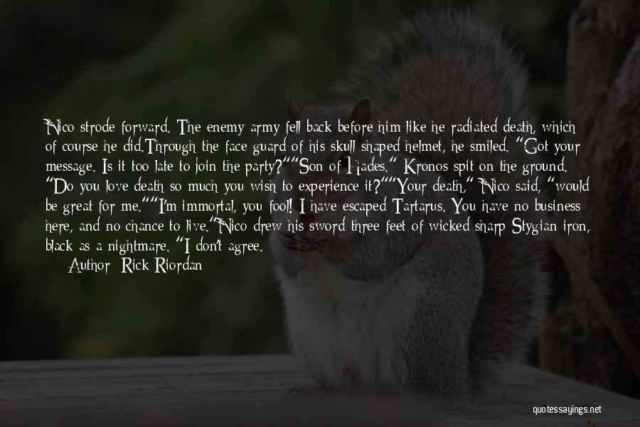 Your Love For Your Son Quotes By Rick Riordan