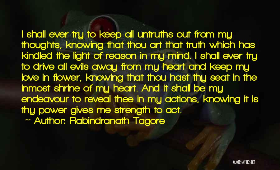 Your Love Gives Me Strength Quotes By Rabindranath Tagore