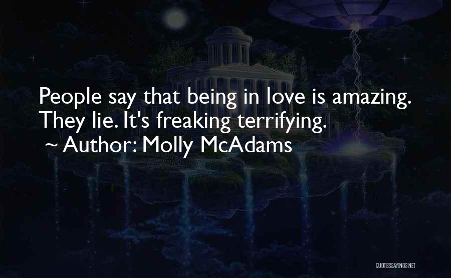 Your Love Is Just A Lie Quotes By Molly McAdams