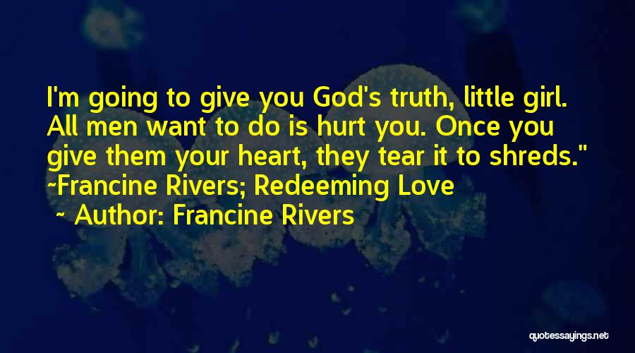 Your Love Once Quotes By Francine Rivers Your Love Once Quotes By Francine Rivers