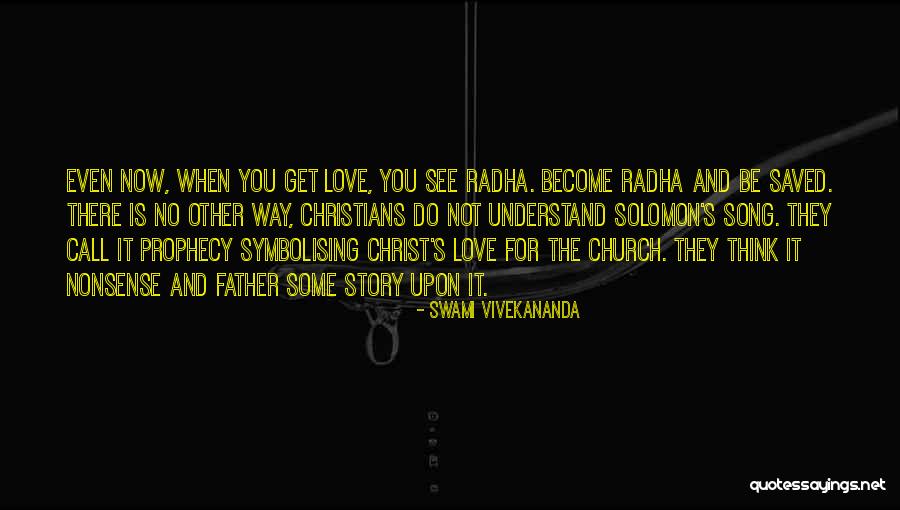 Your Love Saved Me Quotes By Swami Vivekananda Your Love Saved Me Quotes By Swami Vivekananda
