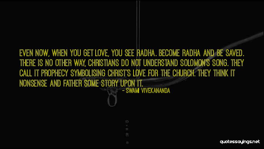 Your Love Saved Me Quotes By Swami Vivekananda