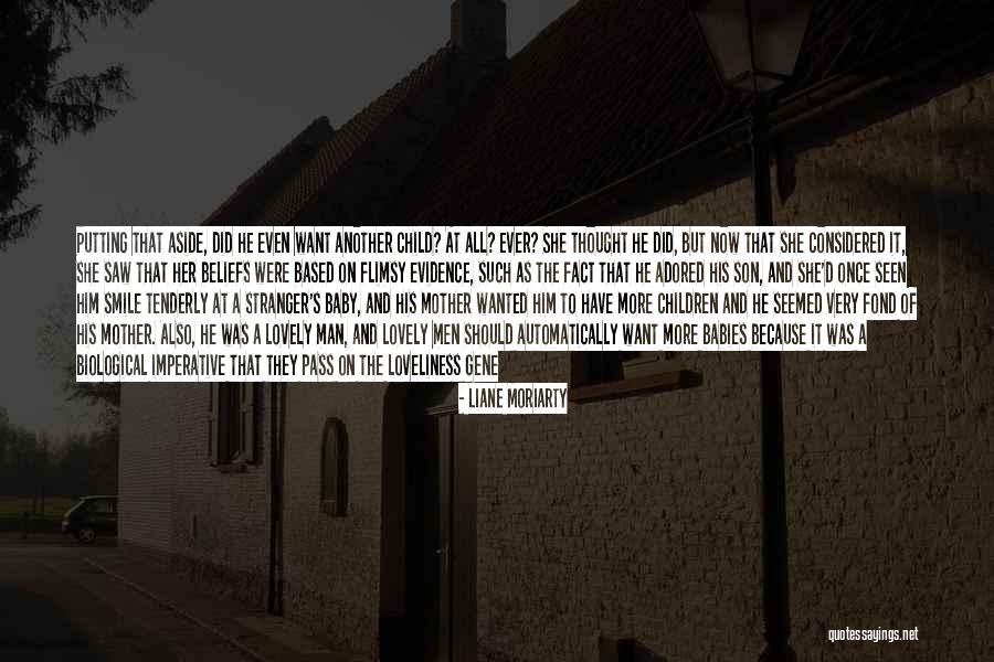 Your Lovely Smile Quotes By Liane Moriarty Your Lovely Smile Quotes By Liane Moriarty