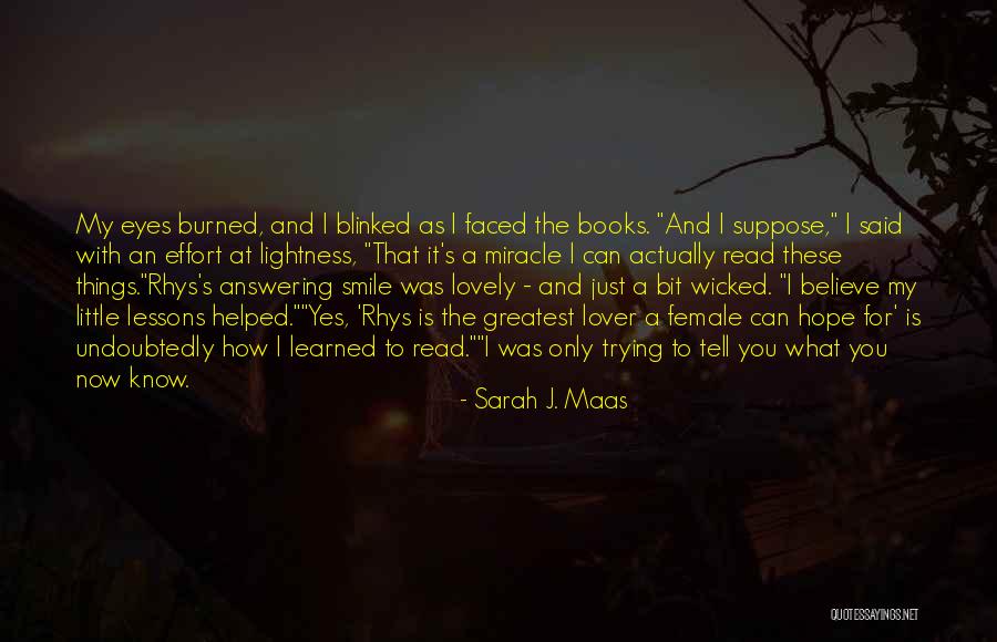 Your Lovely Smile Quotes By Sarah J. Maas Your Lovely Smile Quotes By Sarah J. Maas