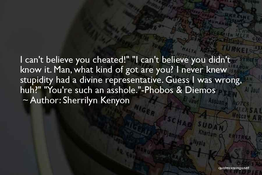 Your Man Cheating Quotes By Sherrilyn Kenyon