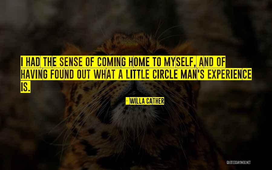 Your Man Coming Home Quotes By Willa Cather