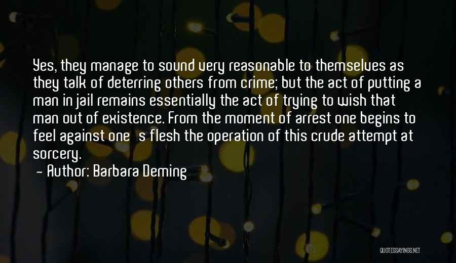 Your Man In Jail Quotes By Barbara Deming