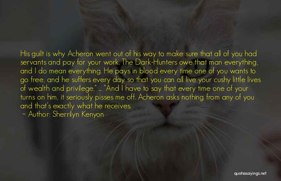 Your Man Wants Me Quotes By Sherrilyn Kenyon