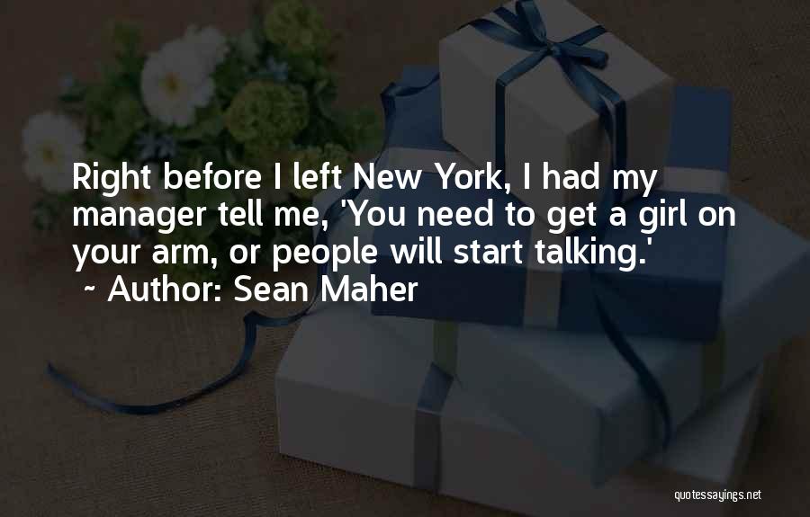 Your Manager Quotes By Sean Maher