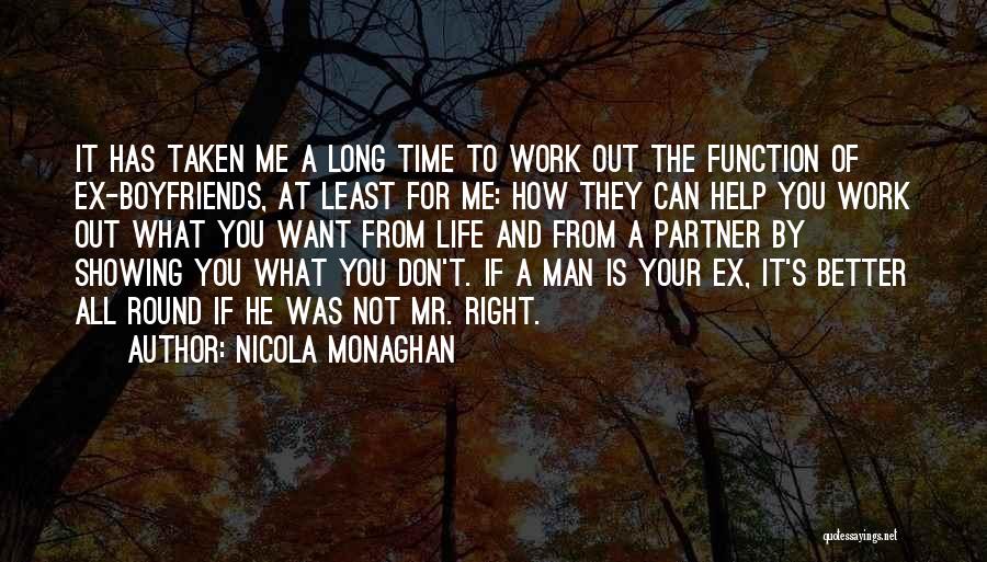 Your Man's Ex Quotes By Nicola Monaghan