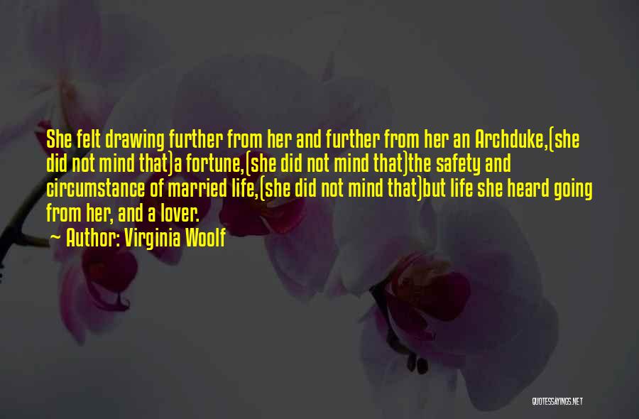 Your Married Lover Quotes By Virginia Woolf