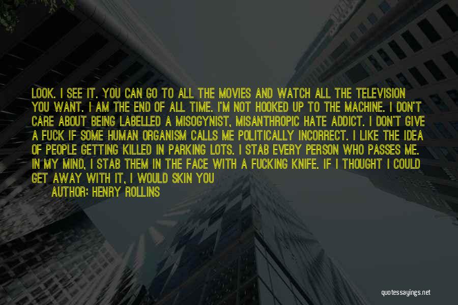 Your Mind Being A Prison Quotes By Henry Rollins