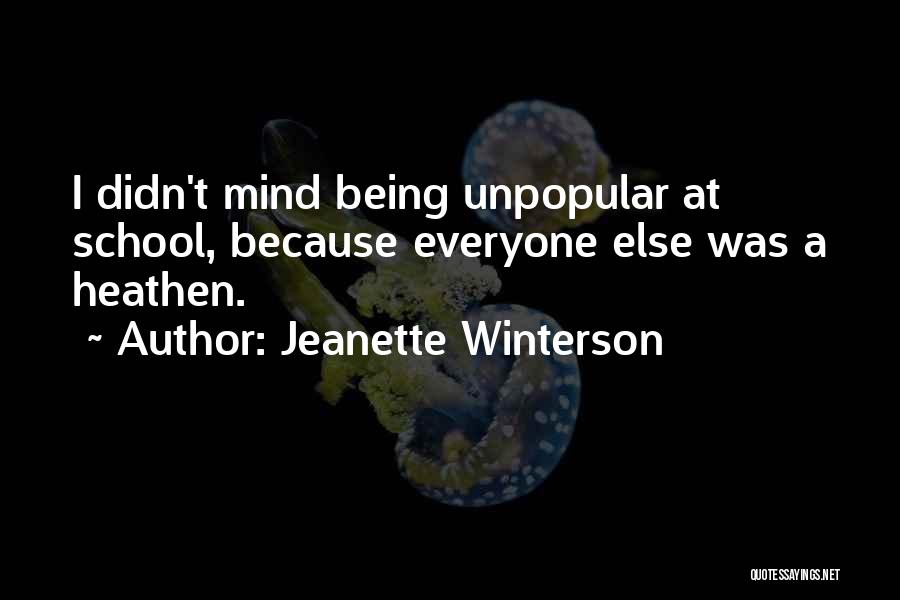 Your Mind Being Somewhere Else Quotes By Jeanette Winterson