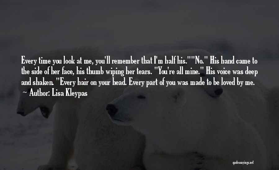 Your Mine Love Quotes By Lisa Kleypas