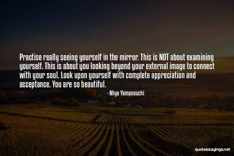 Your Mirror Image Quotes By Miya Yamanouchi