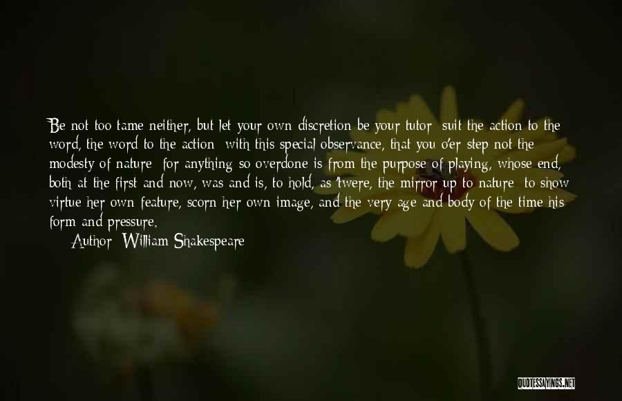 Your Mirror Image Quotes By William Shakespeare