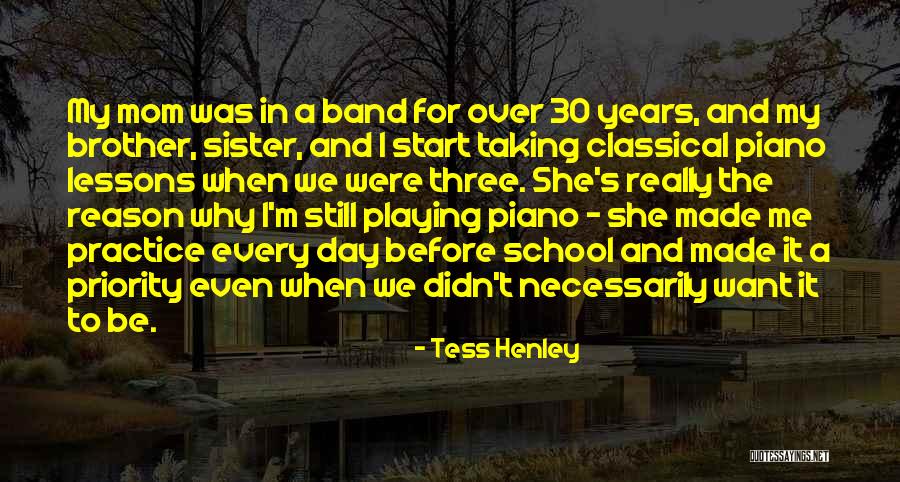 Your Mom And Sister Quotes By Tess Henley Your Mom And Sister Quotes By Tess Henley