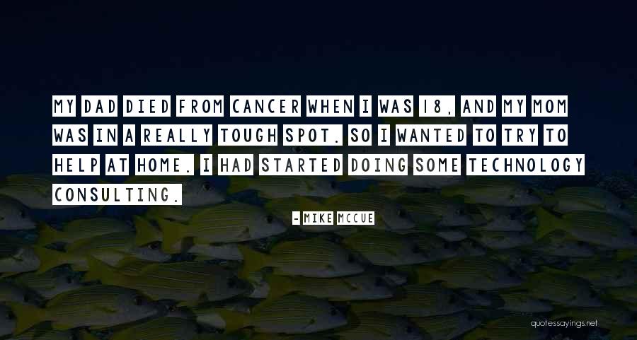 Your Mom Having Cancer Quotes By Mike McCue Your Mom Having Cancer Quotes By Mike McCue